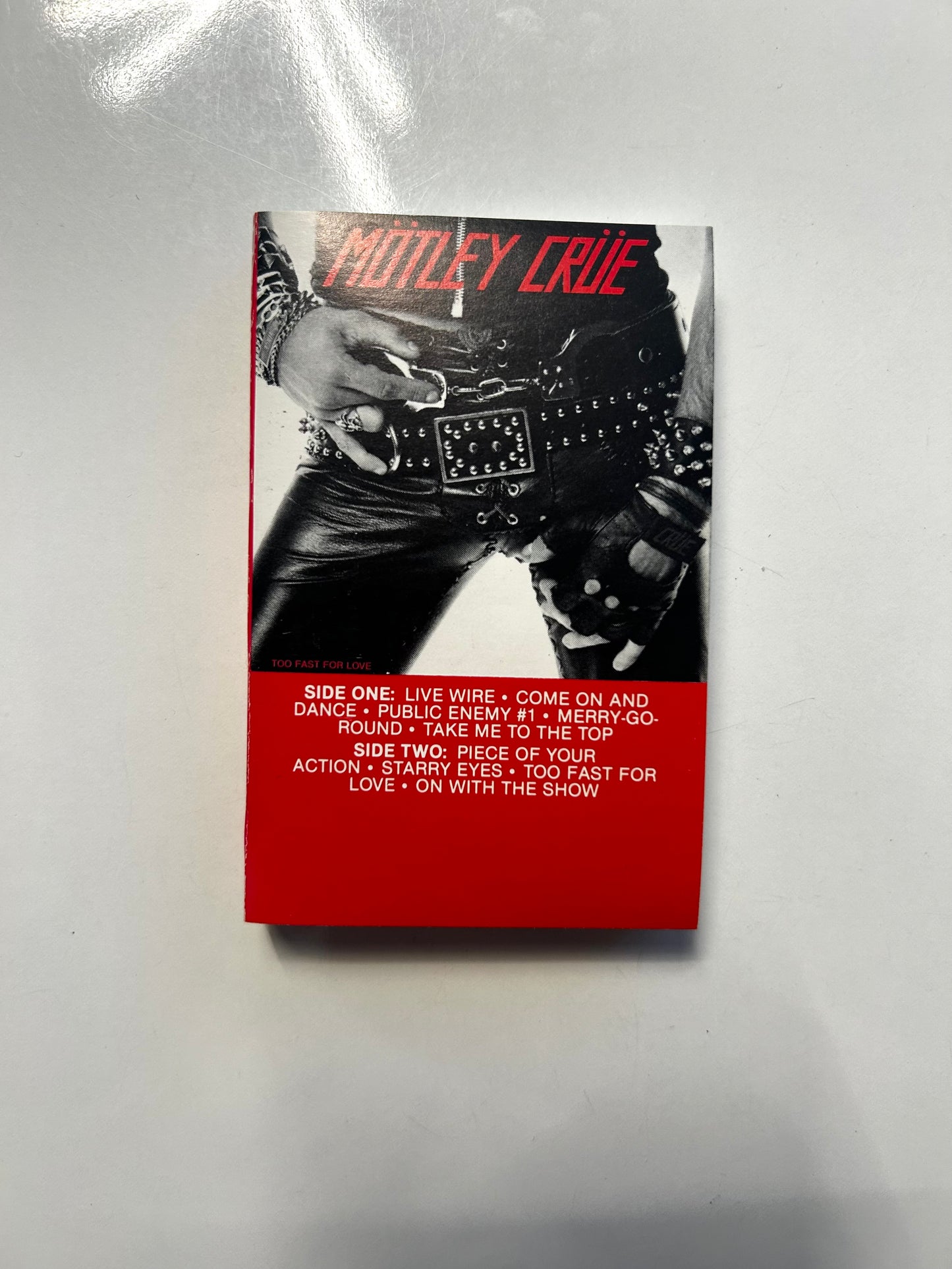 Motley Crue, Too Fast For Love