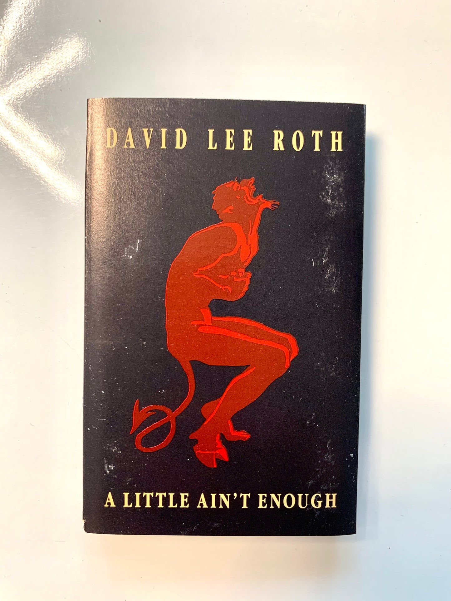David Lee Roth, A Little Ain't Enough