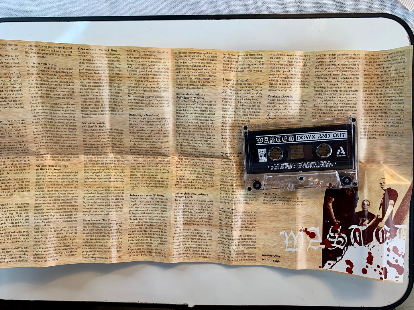 Wasted, Down and Out