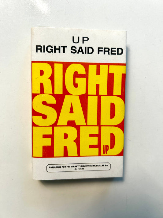 Right Said Fred, Up