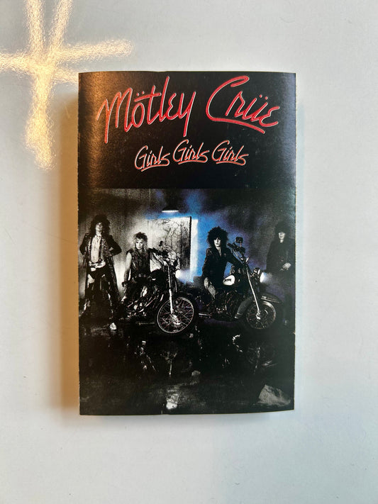 Motley Crue, Girls Girls Girls