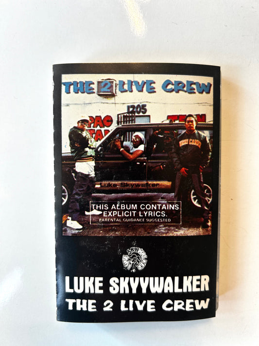 Luke Skywalker, The 2 Live Crew