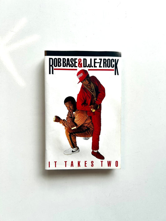 Rob Base & D.J. E-Z Rock, It Takes Two
