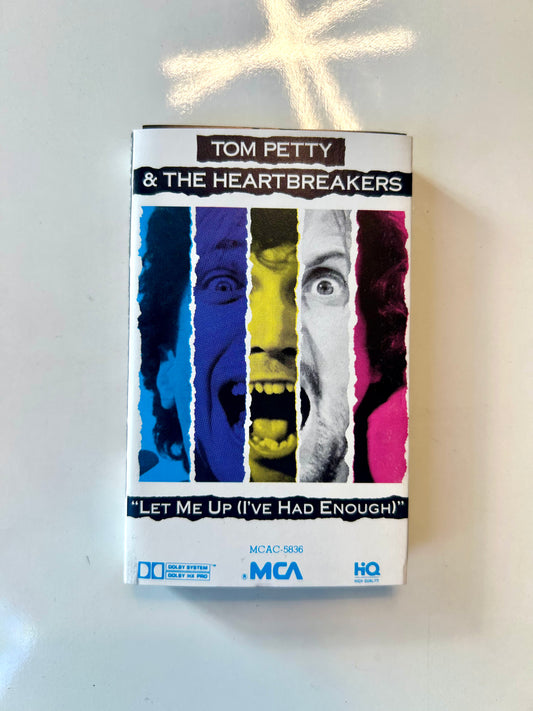Tom Petty and the Heartbreakers, "Let Me Up (I've Had Enough)"