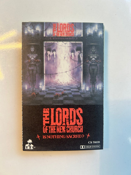 The Lords of the New Church, Is Nothing Sacred?