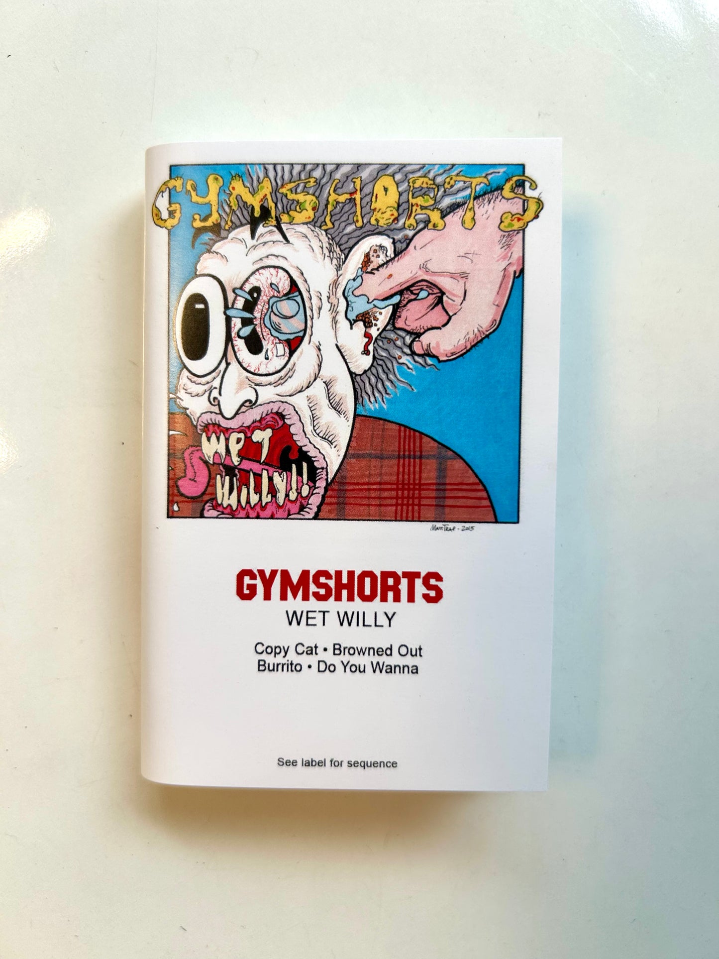 Gymshorts, Wet Willy