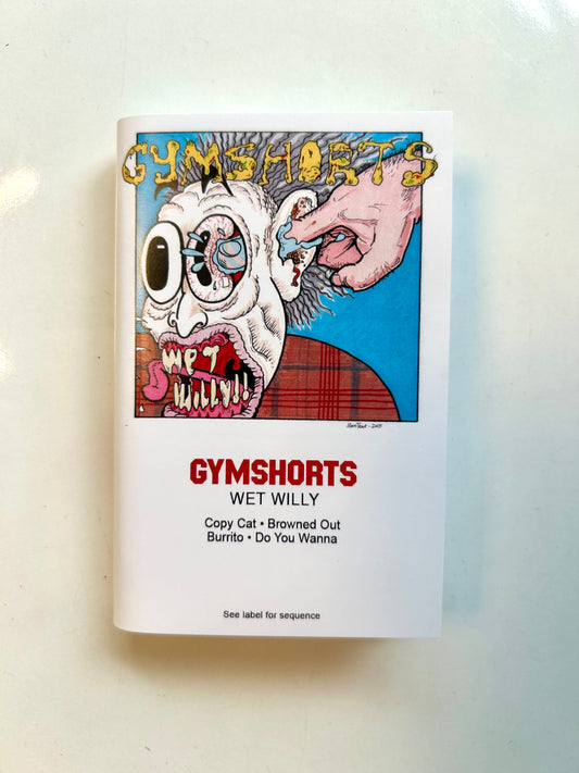 Gymshorts, Wet Willy