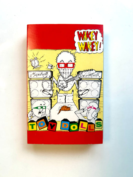 The Toy Dolls, Wakey Wakes