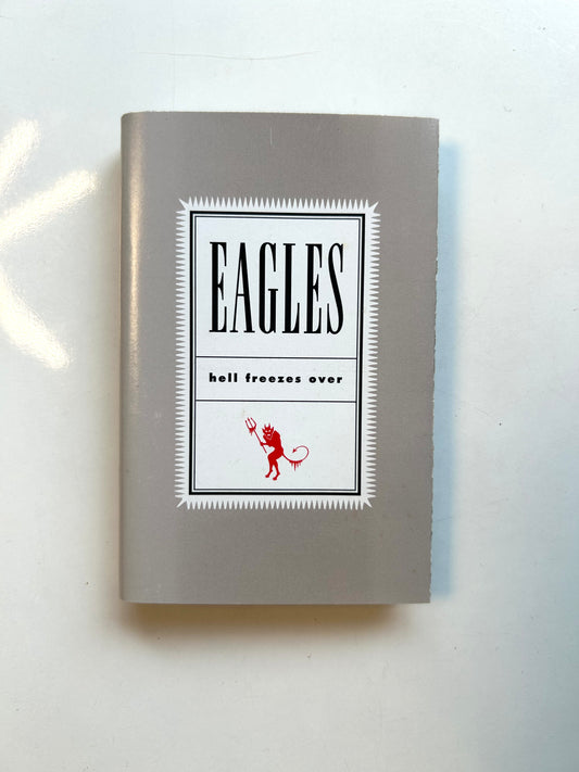 Eagles, Hell Freezes Over