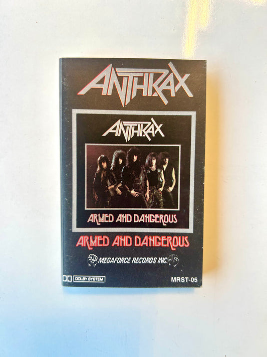 Anthrax, Armed and Dangerous