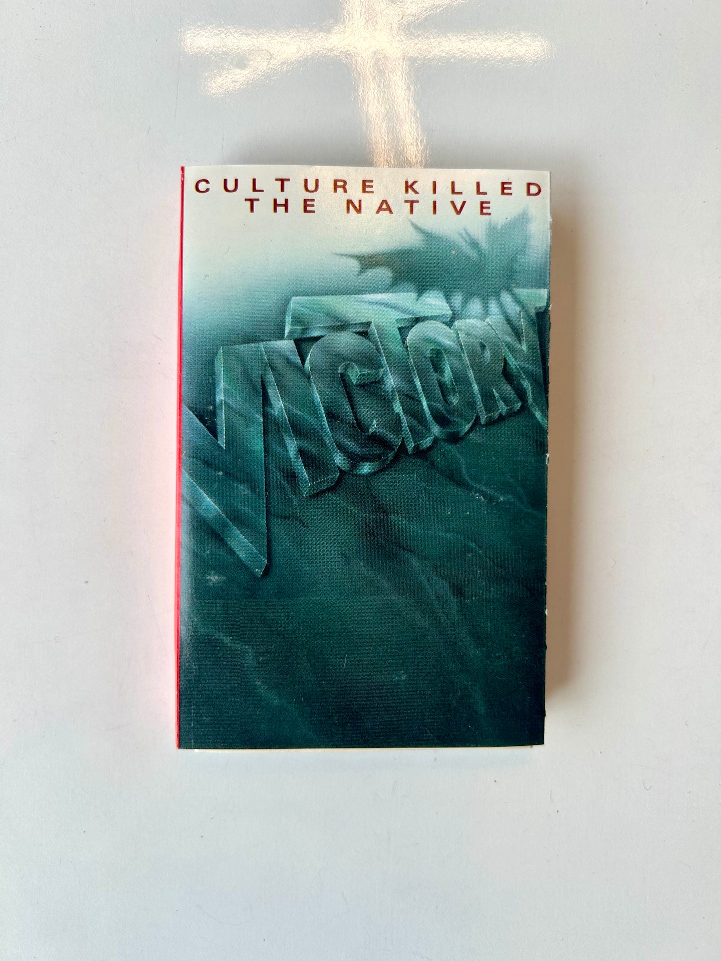 Victory, Culture Killed the Native