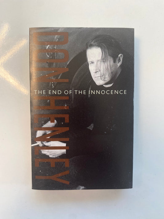 Don Henley, The End of the Innocence