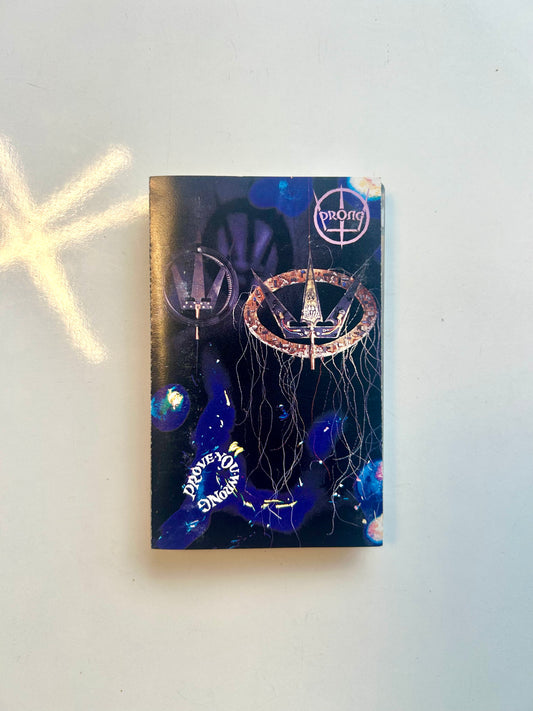 Prong, Prove You Wrong