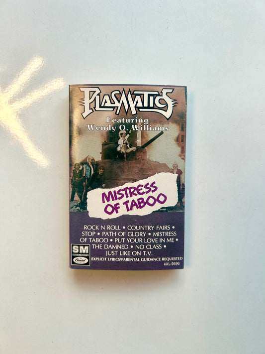 Plasmatics, Mistress of Taboo