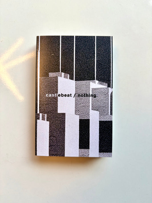 Castlebeat, Nothing