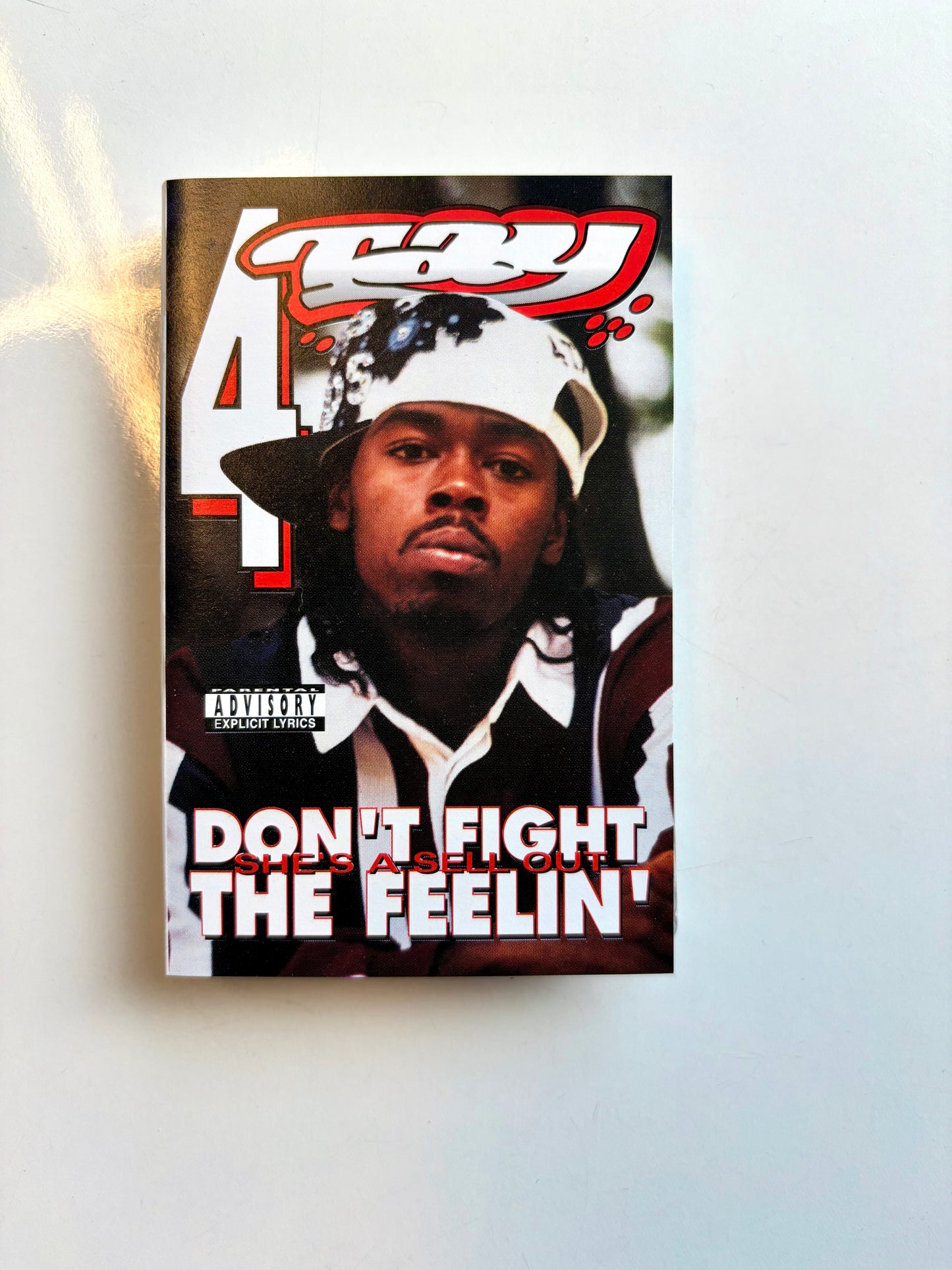 Rappin' 4-Tay, Don't Fight The Feelin'