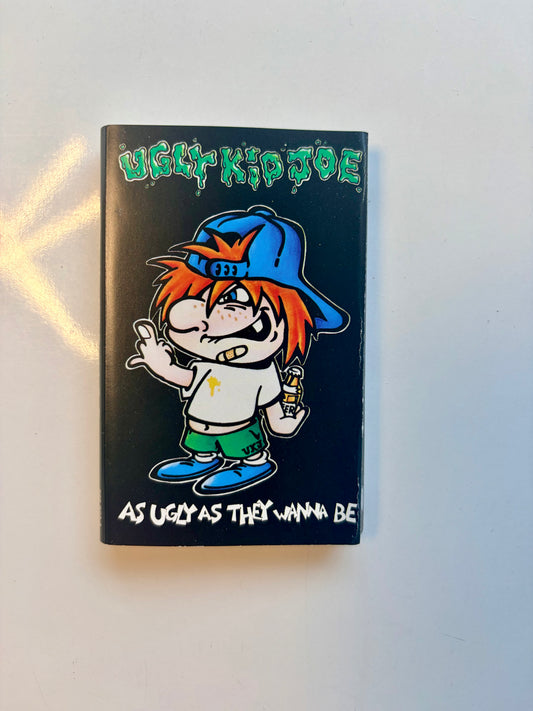 Ugly Kid Joe, As Ugly As They Wanna Be