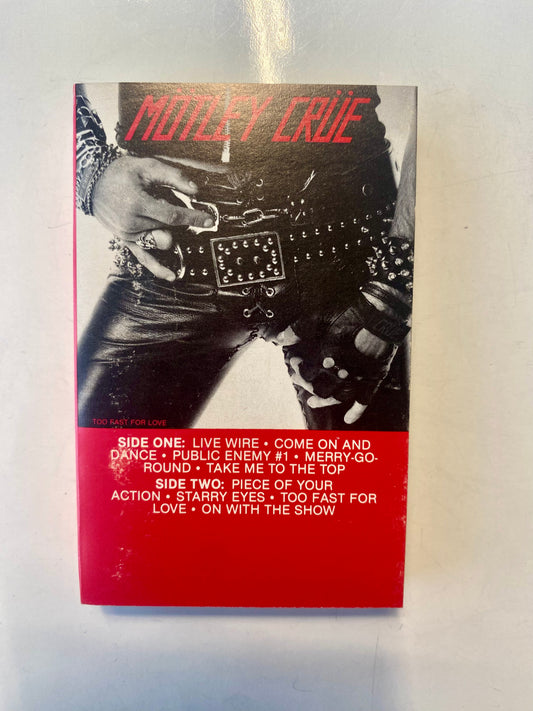 Motley Crue, Too Fast For Love