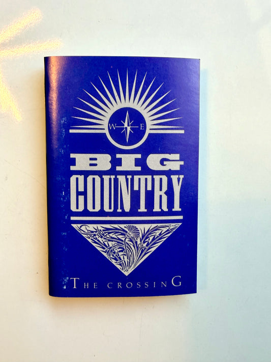 Big Country, The Crossing