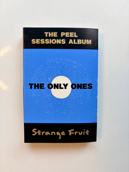The Only Ones, The Peel Sessions Album
