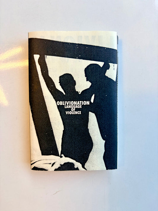 Oblivionation, Language of Violence