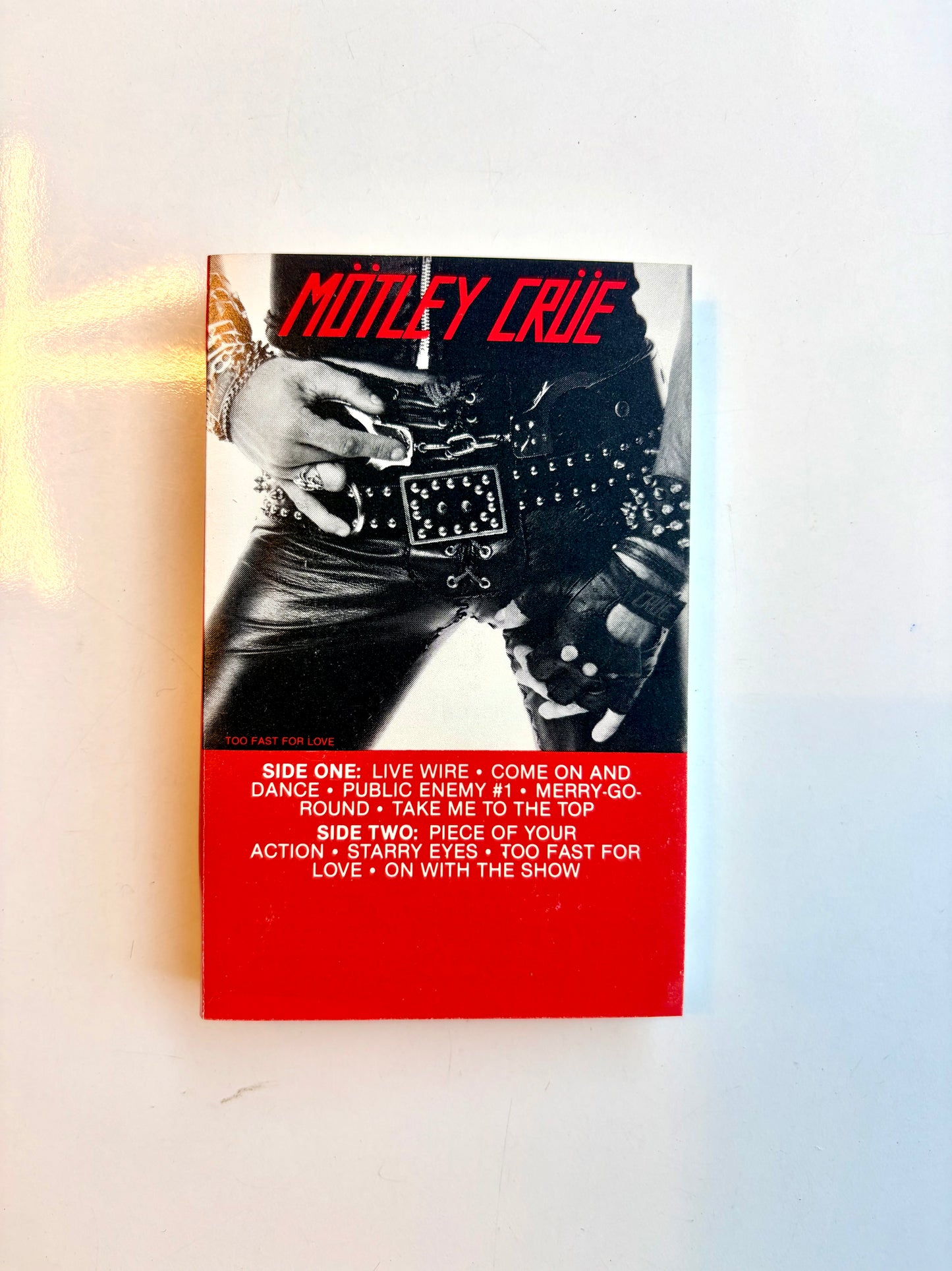 Motley Crue, Too Fast For Love
