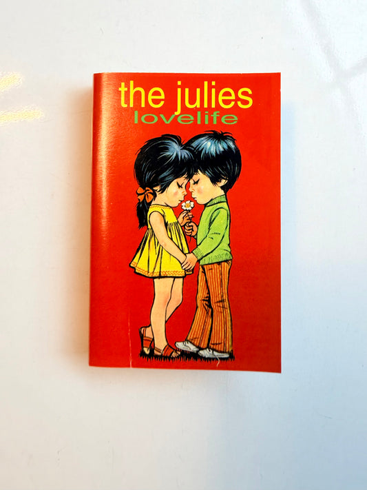 The Julies, Lovelife