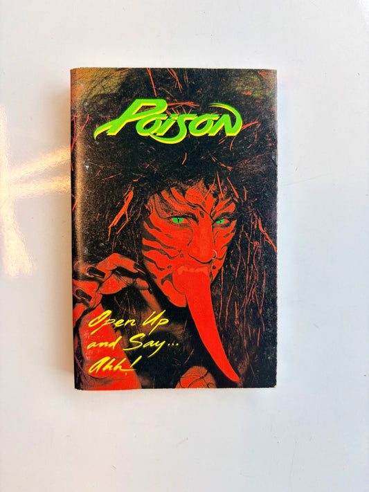 Poison, Open Up and Say Ahh!