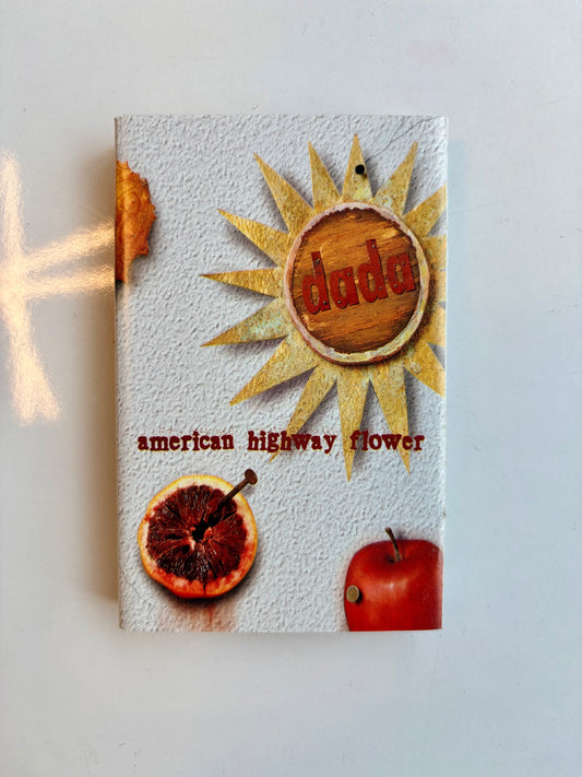 Dada, American Highway Flower