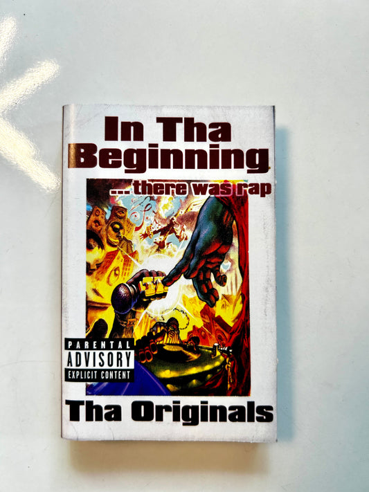 In Tha Beginning...there was rap, Tha Originals